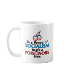 Weed of Socialistm mugs