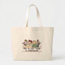 Weeds Be Wildflowers Tshirts and Gifts Bag