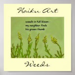 Weeds Haiku Art Print