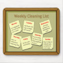 Weekly Cleaning List Mousepad
