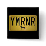 Weimaraner Nation : YMRNR License Plate buttons
