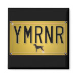Weimaraner Nation : YMRNR License Plate magnets