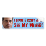 Weinergate 2011 - Anthony Weiner bumper stickers
