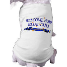 Welcome Home Blue Tails Dog T-shirt