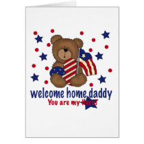Welcome Home Daddy Bear Greeting Cards
