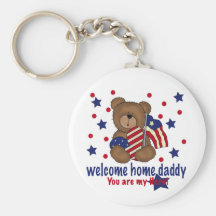 Welcome Home Daddy Bear Key Chains