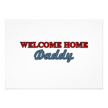 Welcome Home Daddy Personalized Invite