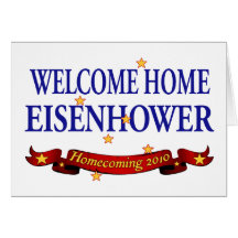 Welcome Home Eisenhower Cards