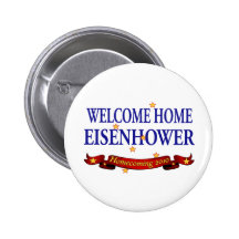 Welcome Home Eisenhower Pins