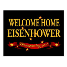 Welcome Home Eisenhower Postcard