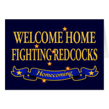 Welcome Home Fighting Redcocks Greeting Cards