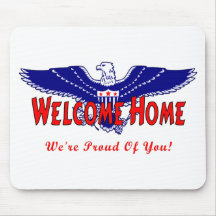 Welcome Home From The Military Mouse Mat