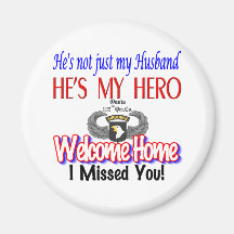 Welcome Home Husband Products Fridge Magnet