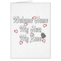 Welcome home my Hero my Love cards