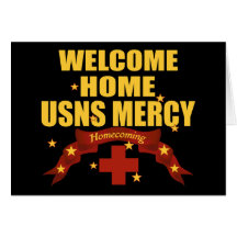 Welcome Home USNS Mercy Greeting Cards