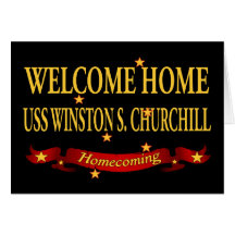 Welcome Home USS Winston S. Churchill Greeting Cards