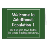 Welcome to Adulthood Greeting Cards