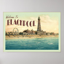 Welcome To Blackpool  ~ Vintage Travel Poster