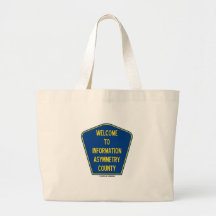 Welcome To Information Asymmetry County (Sign) Canvas Bags