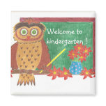 Welcome to kindergarten ! magnets