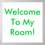 Welcome To My Room! Print