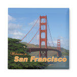 Welcome to San Francisco - Golden Gate Bridge magnets