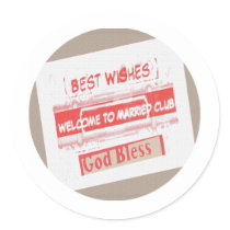 Welcome to the club round sticker