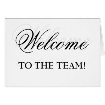 Welcome To The Team! Cards
