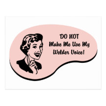 Welder Voice Post Cards