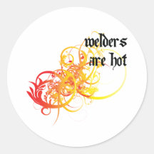 Welders Are Hot Sticker