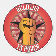 Welding Is Power Round Sticker