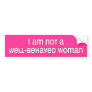 well behaved bumper sticker