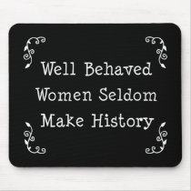 Well Behaved Women