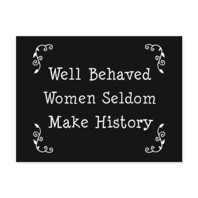 Well Behaved Women Postcard