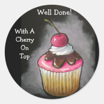 Well Done: Cupcake with Cherry on Top Round Sticker
