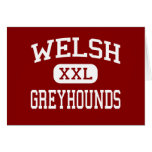 Welsh - Greyhounds - High School - Welsh Louisiana Greeting Card