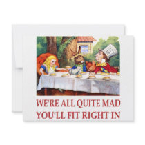 WE'RE ALL QUITE MAD, YOU'LL FIT RIGHT IN CUSTOM INVITE