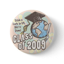 We're Done 2009 Graduation Shirt Gifts Pin