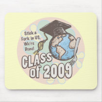 We're Done 2009 Graduation Shirt Gifts Mouse Mat