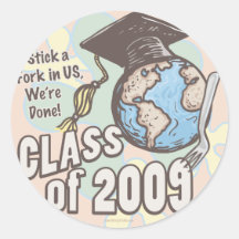 We're Done 2009 Graduation Shirt Gifts Round Sticker