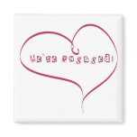 We're Engaged Announcement magnets