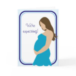 We're expecting! Pregnant Belly cards