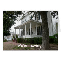 We're moving! greeting cards