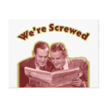We're Screwed Postcard