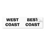 WEST COAST, BEST COAST bumper stickers
