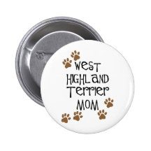 West Highland Terrier Mum Button