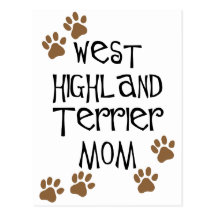 West Highland Terrier Mum Post Card