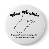West Virginia - Keep it in the family Buttons