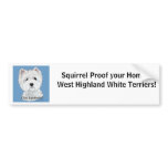 Westie  Got Squirrels? bumper stickers