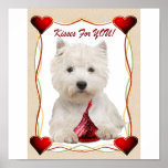 Westie Kisses For You Poster